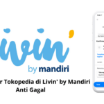 Cara Bayar Tokopedia di Livin' by Mandiri Anti Gagal