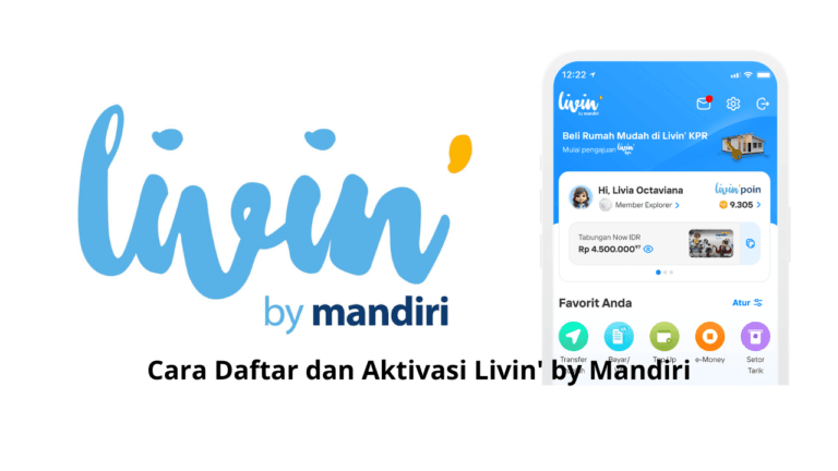 Cara Daftar dan Aktivasi Livin' by Mandiri