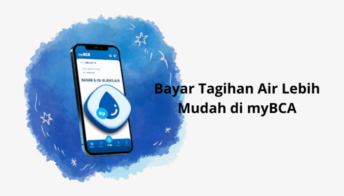 Bayar Tagihan PDAM Lebih Mudah Lewat myBCA
